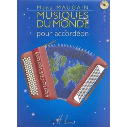 MANU MAUGAIN MUSIQUES DU MONDE POUR ACCORDEON HL28133