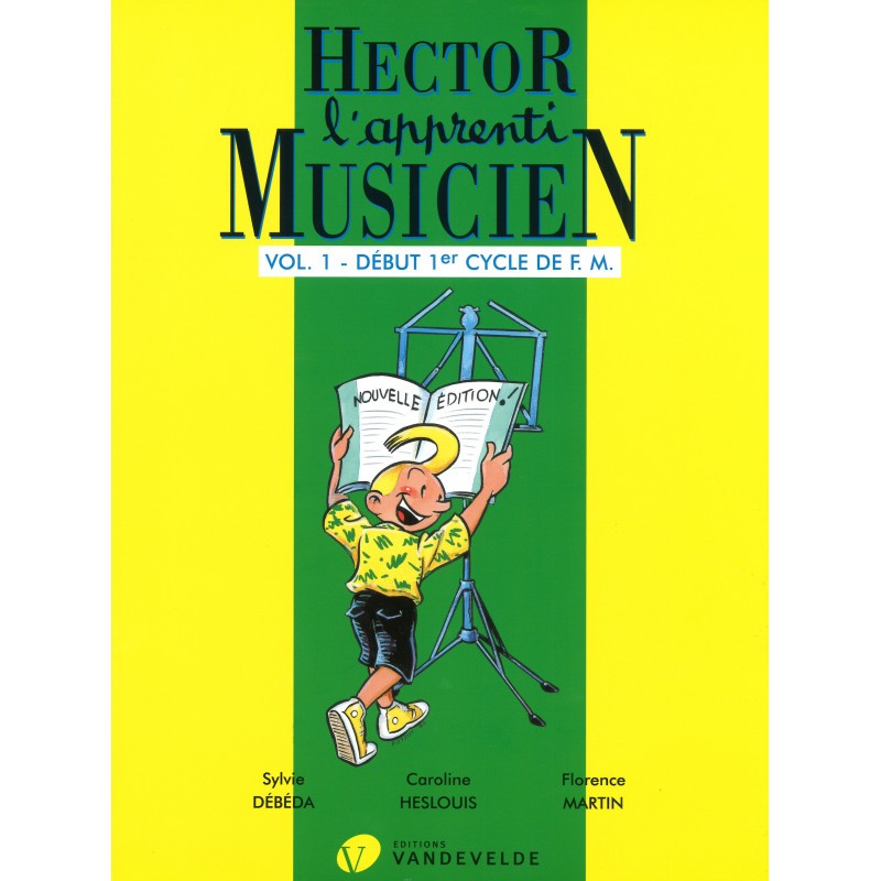 Hector l'apprenti musicien volume 1 avignon Hector l'apprenti musicien volume 1 avignon