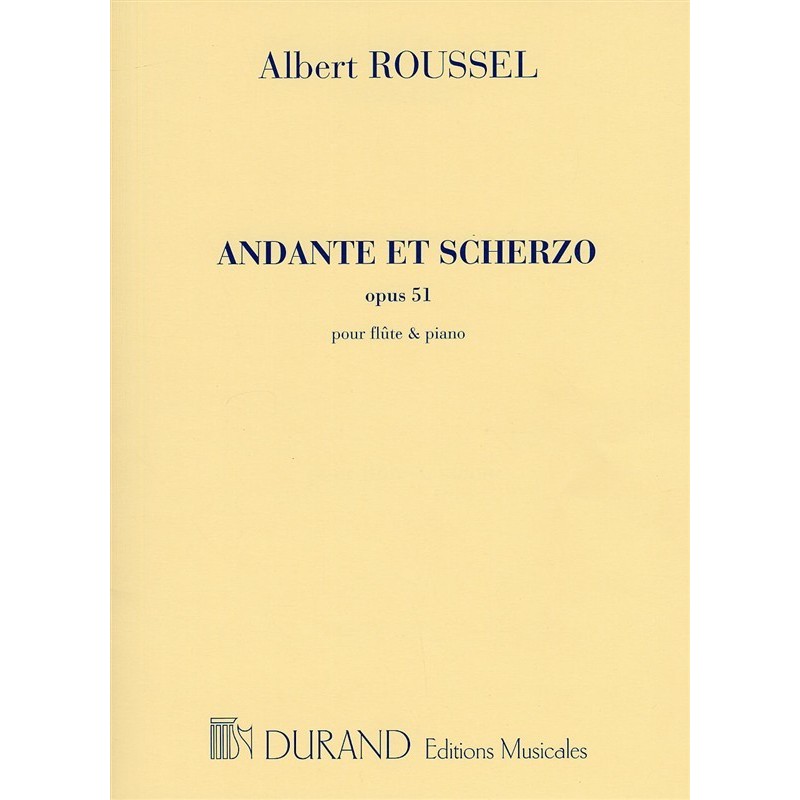 Albert Roussel andante et scherzo partition