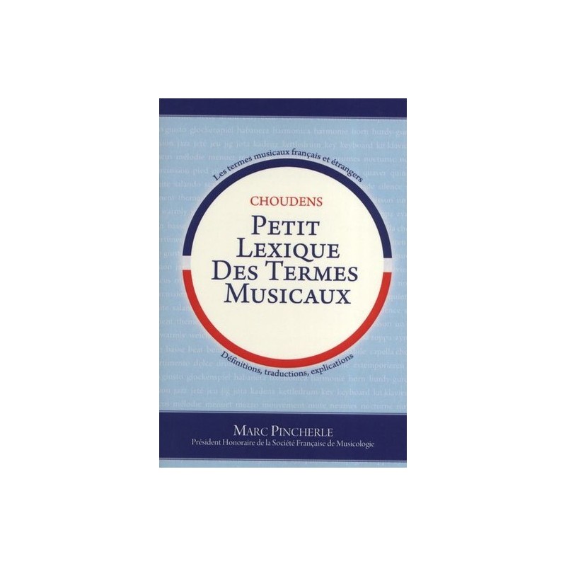 PETIT LEXIQUE DES TERMES MUSICAUX