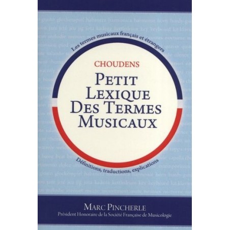 PETIT LEXIQUE DES TERMES MUSICAUX