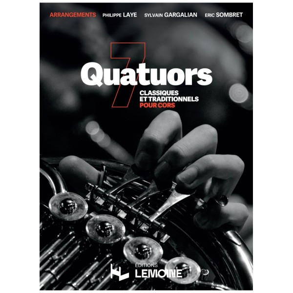 Partition 7 quatuors classiques et traditionnels pour cors