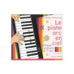 PARTITION PIANO METHODE ARC EN CIEL C06147 LE KIOSQUE A MUSIQUE