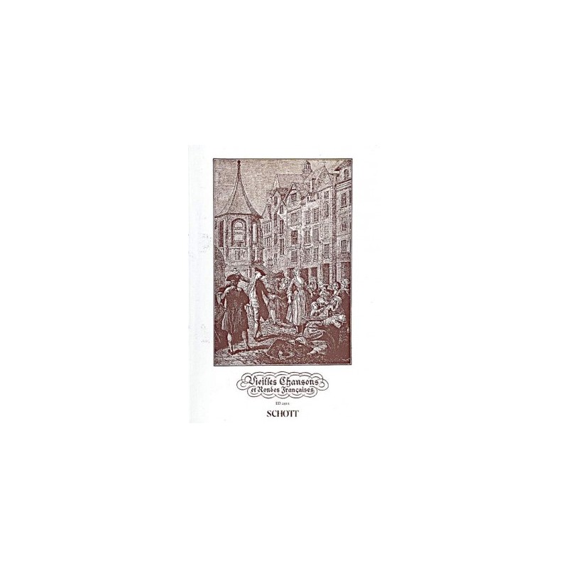 vieilles rondes et chansons françaises partition vieilles rondes et chansons françaises partition