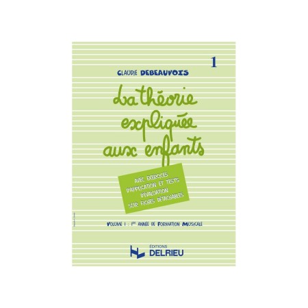 la théorie expliquée aux enfants vol 1