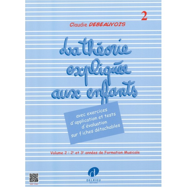 la theorie expliquee aux enfants vol 2