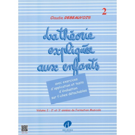 la theorie expliquee aux enfants vol 2
