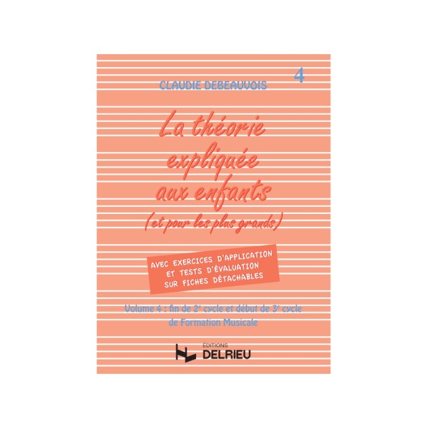 la theorie expliquee aux enfants vol 4