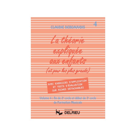 la theorie expliquee aux enfants vol 4