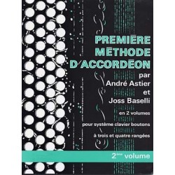 Astier Baselli Première méthode d'accordéon volume 2 - Avignon