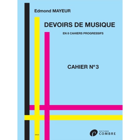 mayeur devoirs de musique cahier 3