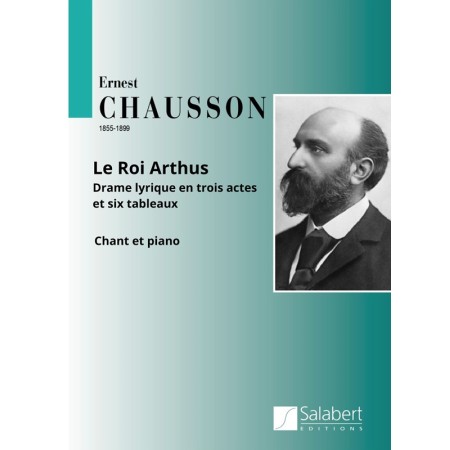 partition le roi arthus chausson