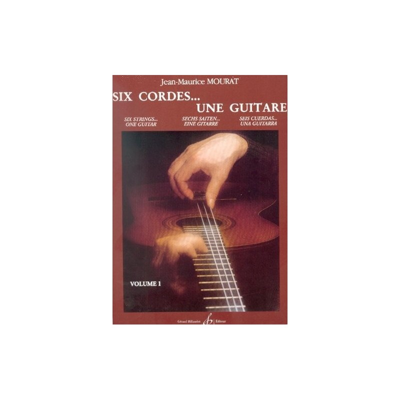 MOURAT SIX CORDES.UNE GUITARE - VOLUME 1 GB1648