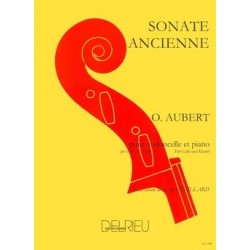 OLIVIER AUBERT SONATE ANCIENNE POUR VIOLONCELLE DF495