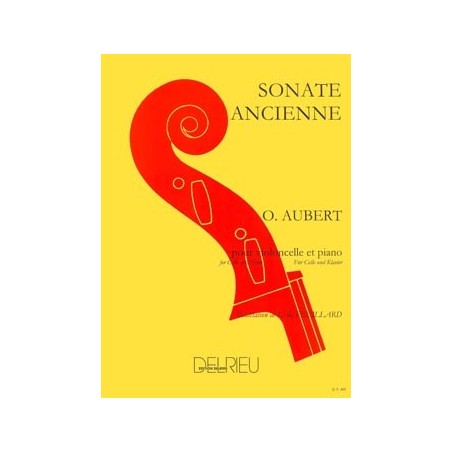 OLIVIER AUBERT SONATE ANCIENNE POUR VIOLONCELLE DF495