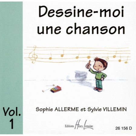 cd de dessine moi une chanson volume 1