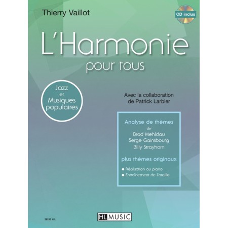 manuel d harmonie tout style de musique thierry vaillot