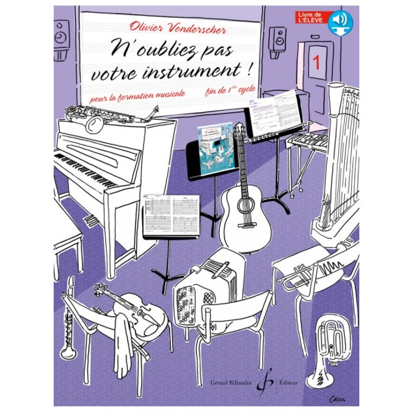n oubliez pas votre instrument volum 1 livre eleve couverture