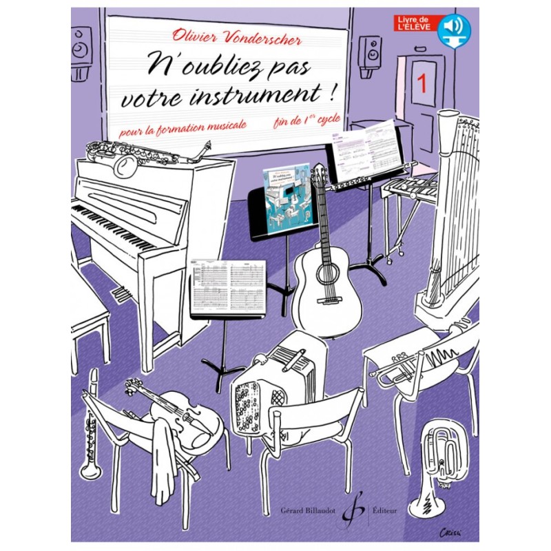 n oubliez pas votre instrument volum 1 livre eleve couverture