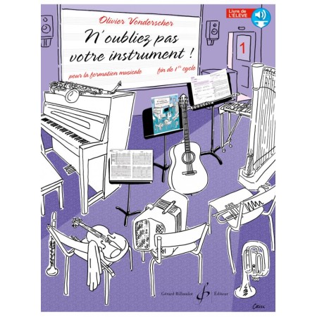 n oubliez pas votre instrument volum 1 livre eleve couverture