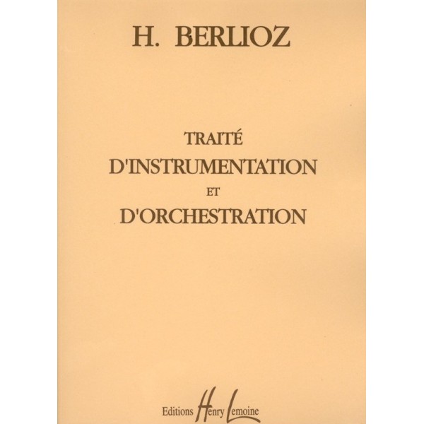 traité d'orchestration de berlioz