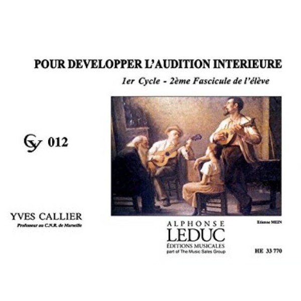 pour developper l'audition interieure d yves callier