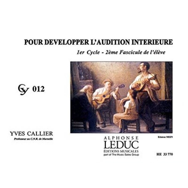 pour developper l'audition interieure d yves callier