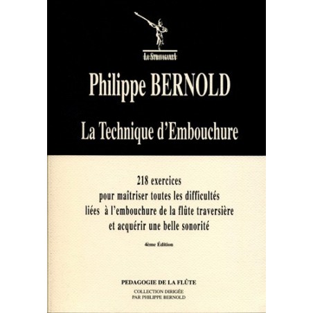 Philipe Bernold La technique d'embouchure