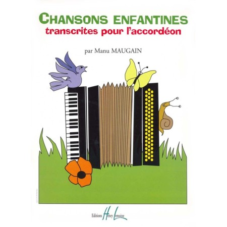 chansons enfantines transcrites pour l accordeon par manu maugain couverture