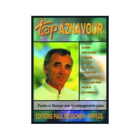 PARTITION AZNAVOUR TOP AZNAVOUR BEUSCHER PB1079 LE KIOSQUE A MUSIQUE