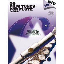 DIP IN : 50 GRADED FILM TUNES FOR FLUTE AM997909