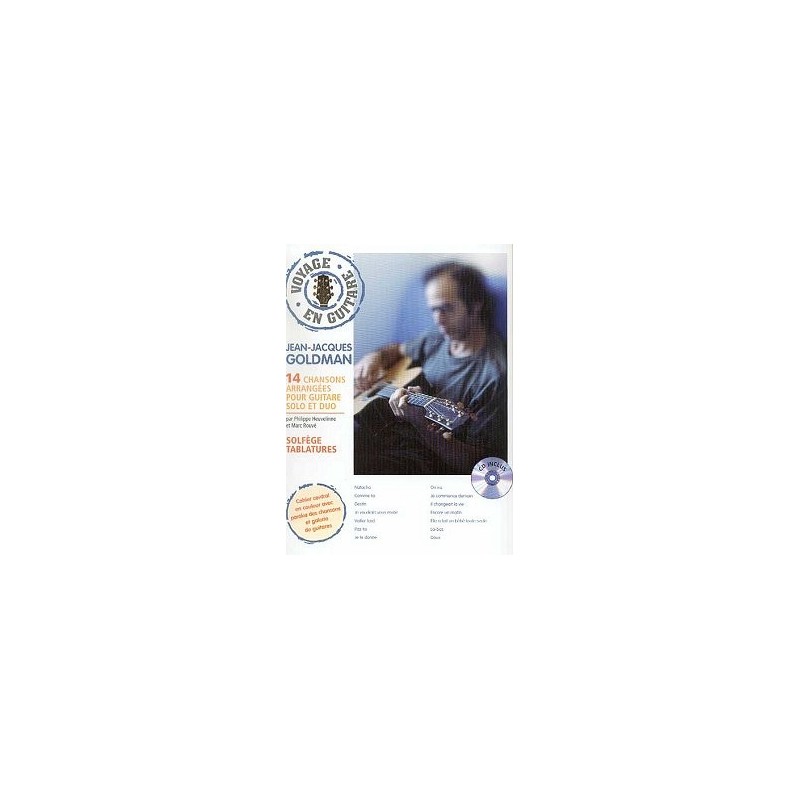 GOLDMAN JEAN-JACQUES - VOYAGE EN GUITARE AVEC CD GOLDMAN JEAN-JACQUES - VOYAGE EN GUITARE AVEC CD