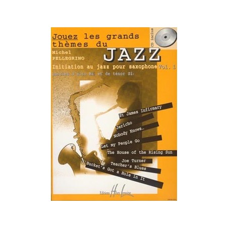 Jouez les grands thèmes du jazz partition