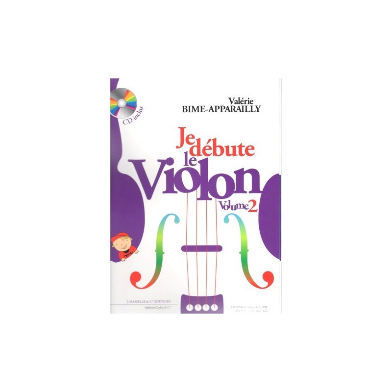 Je débute le violon volume 2 - Le kiosque à musique Avignon