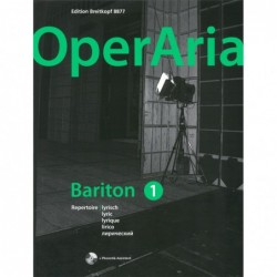 OPERA ARIA volume 1 : Lyrique - Baryton - Avec CD ROM