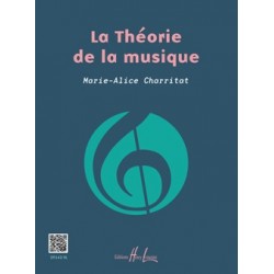 Marie-Alice Charritat - La théorie de la musique