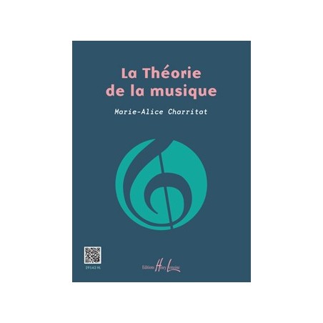 Marie-Alice Charritat - La théorie de la musique