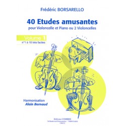 BORSARELLO 40 ETUDES AMUSANTES VOLUME 1 POUR VIOLONCELLE