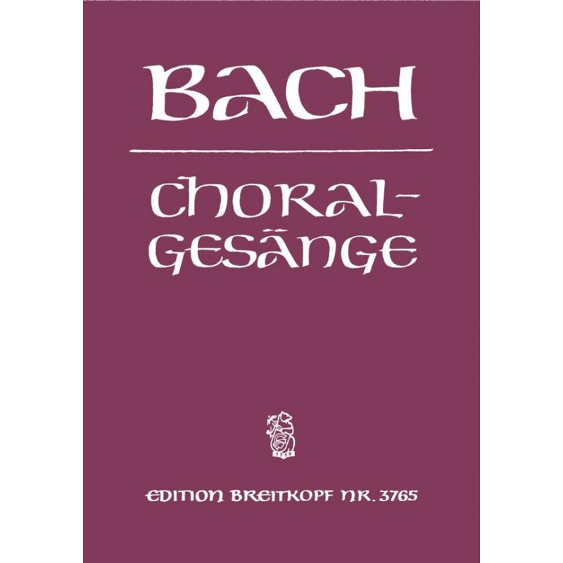 BACH 389 CHORALS EDITIONS BREITKOPF BACH 389 CHORALS EDITIONS BREITKOPF