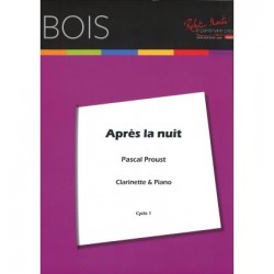 Pascal Proust Après la nuit partition clarinette