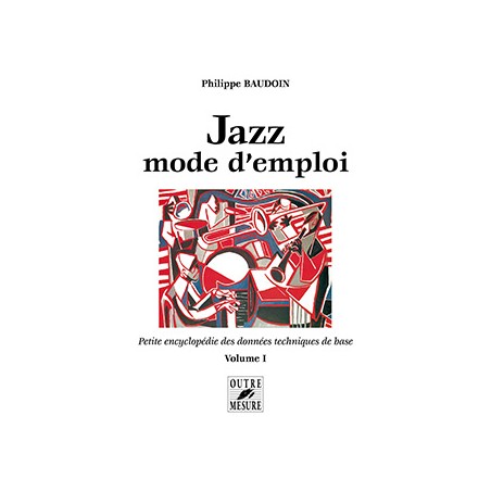 Jazz Mode d'emploi volume 1