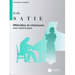 ERIK SATIE MELODIES ET CHANSONS CHANT ET PIANO SALABERT AVIGNON