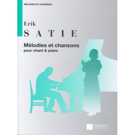 satie mélodies et chansons partition
