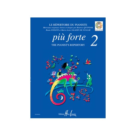 PIU FORTE POUR PIANO LE REPERTOIRE DU PIANISTE EDITIONS LEMOINE