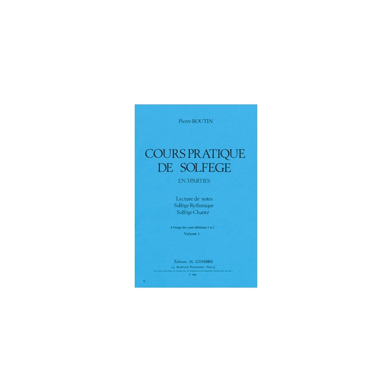 BOUTIN COURS PRATIQUE DE SOLFEGE VOLUME 2 BOUTIN COURS PRATIQUE DE SOLFEGE VOLUME 2