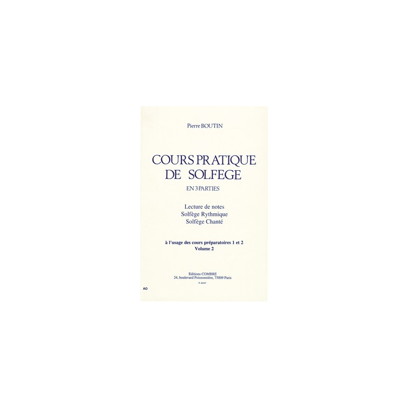BOUTIN COURS PRATIQUE DE SOLFEGE VOLUME 2 BOUTIN COURS PRATIQUE DE SOLFEGE VOLUME 2