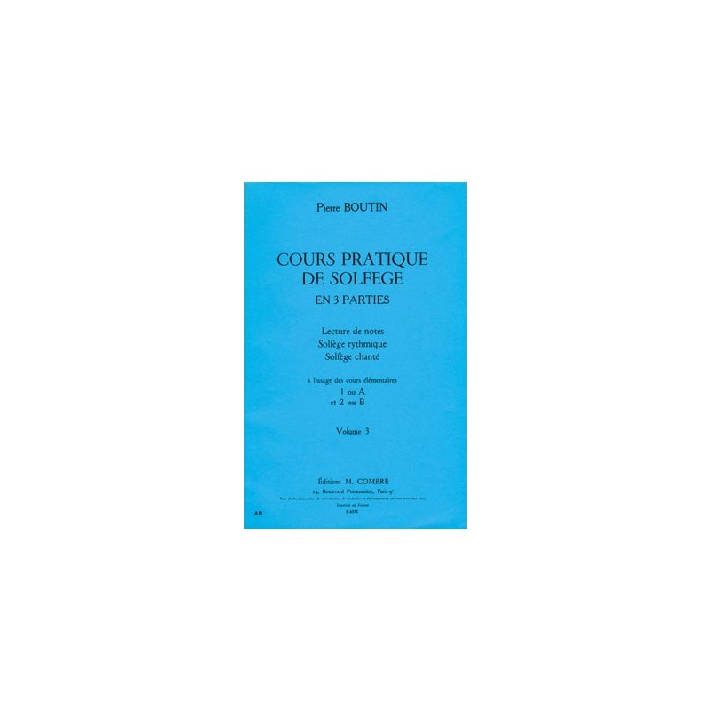 BOUTIN COURS PRATIQUE DE SOLFEGE VOLUME 3 BOUTIN COURS PRATIQUE DE SOLFEGE VOLUME 3