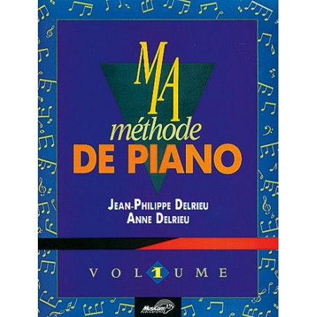DELRIEU MA METHODE DE PIANO