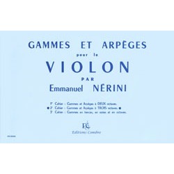 NERINI GAMMES ET ARPEGES POUR VIOLON CAHIER 2