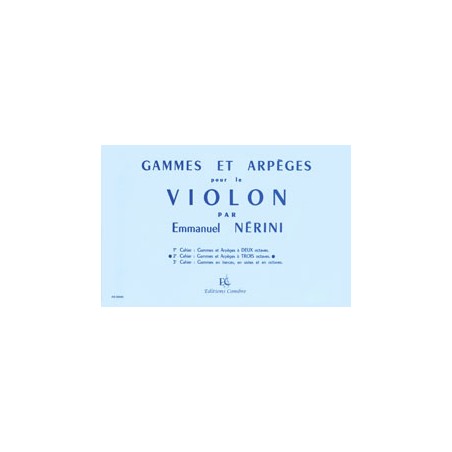 NERINI GAMMES ET ARPEGES POUR VIOLON CAHIER 2